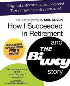 How I Succeeded in Retirement and the Biway Story - Coven, Mal