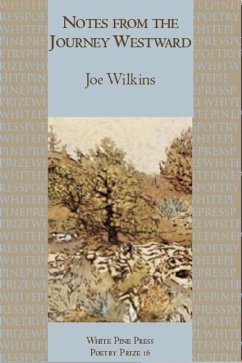 Notes from the Journey Westward - Wilkins, Joe