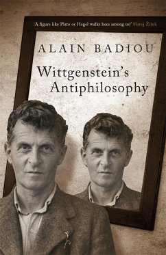 Wittgenstein's Antiphilosophy - Badiou, Alain