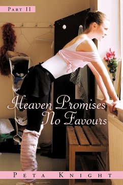 Heaven Promises No Favours - Knight, Peta