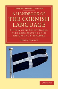 A Handbook of the Cornish Language - Jenner, Henry