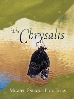 The Chrysalis - Fiol-Elias, Miguel Enrique