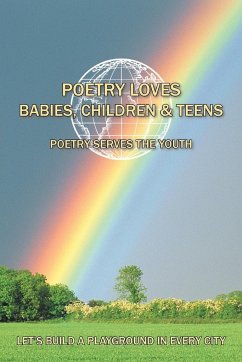 Poetry Loves Babies, Children & Teens - Pierre, Luckner