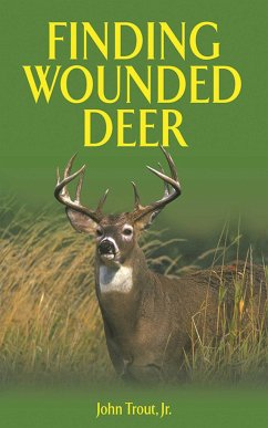 Finding Wounded Deer - Trout, John