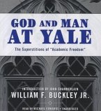 God and Man at Yale: The Superstitions of &quote;Academic Freedom&quote;