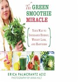 The Green Smoothie Miracle