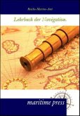 Lehrbuch der Navigation.