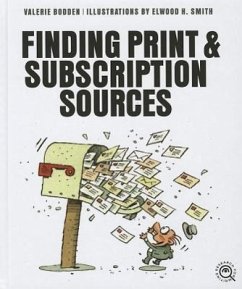 Finding Print & Subscription Sources - Bodden, Valerie