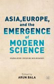 Asia, Europe, and the Emergence of Modern Science