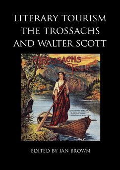 Literary Tourism, the Trossachs and Walter Scott