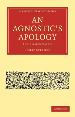 An Agnostic's Apology - Stephen, Leslie