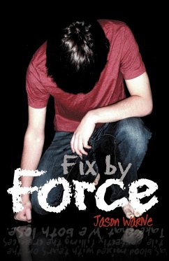 Fix by Force - Warne, Jason