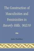 The Construction of Masculinities and Femininities in Beverly Hills, 90210