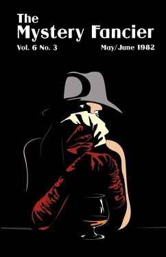 The Mystery Fancier (Vol. 6 No. 3)May/June - Townsend, Guy M.; Bleiler, E. F.; Sampson, Robert