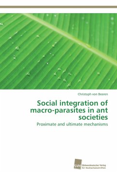 Social integration of macro-parasites in ant societies - Beeren, Dieter von