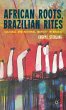 African Roots, Brazilian Rites - Bild 1