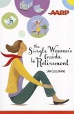 The Single Woman's Guide to Retirement