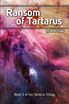 Ransom of Tartarus - Tighe, M. R.