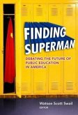 Finding Superman