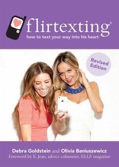 Flirtexting - Goldstein, Debra; Baniuszewicz, Olivia