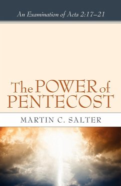 The Power of Pentecost - Salter, Martin C.