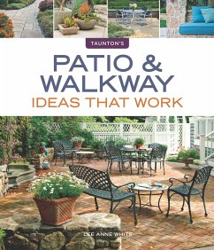 Patio & Walkway Ideas That Work - White, Lee Anne