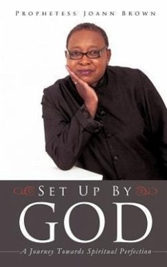 Set Up by God - Brown, Prophetess Joann