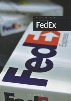 The Story of Fedex - Gilbert, Sara