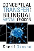 Conceptual Transfer in the Bilingual Mental Lexicon