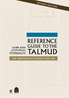 Reference Guide to the Talmud: Fully Revised - Steinsaltz, Adin