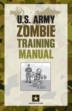 U.S. Army Zombie Training Manual - Department Of The Army