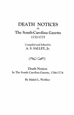 Death Notices in the South-Carolina Gazette 1732-1775
