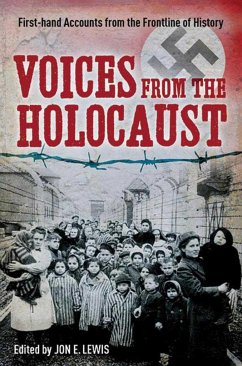 Voices from the Holocaust - Lewis, Jon E.
