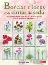 Bordar flores con cintas de seda - Cox, Ann