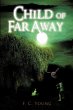 Child of Far Away - Bild 1
