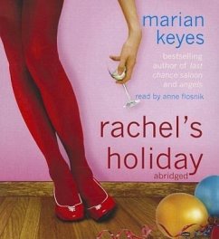 Rachel's Holiday - Keyes, Marian