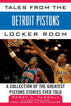 Tales from the Detroit Pistons Locker Room - Farrell, Perry A