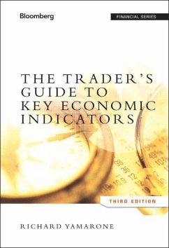 The Trader's Guide to Key Economic Indicators - Yamarone, Richard