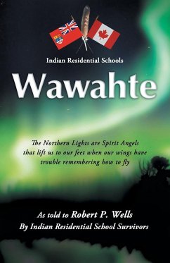 Wawahte - Wells, Robert P.