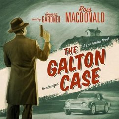 The Galton Case: A Lew Archer Novel - Macdonald, Ross