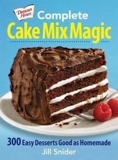 Duncan Hines Complete Cake Mix Magic - Snider, Jill