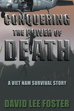 Conquering the Power of Death - Foster, David Lee