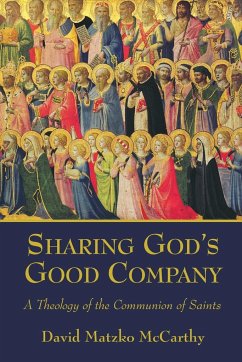 Sharing God's Good Company - McCarthy, David Matzko