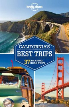 Lonely Planet California's Best Trips - Benson, Sara