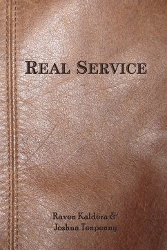 Real Service - Tenpenny, Joshua; Kaldera, Raven