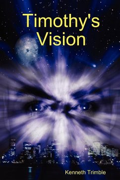 Timothy's Vision - Trimble, Kenneth