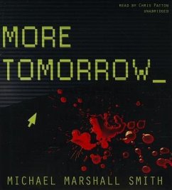 More Tomorrow - Smith, Michael Marshall