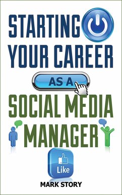 Starting Your Career as a Social Media Manager - Story, Mark
