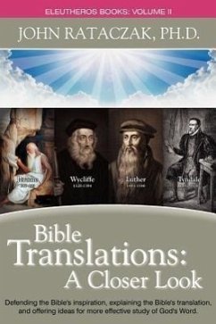 Bible Translations: A Closer Look - Rataczak