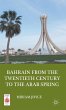 Bahrain from the Twentieth Century to... - Bild 1